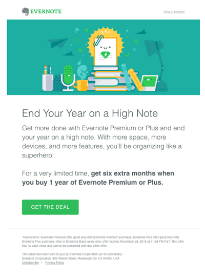 Email marketing example by Evernote: get six extra month when you buy 1 year of Evernote Premium or Plus